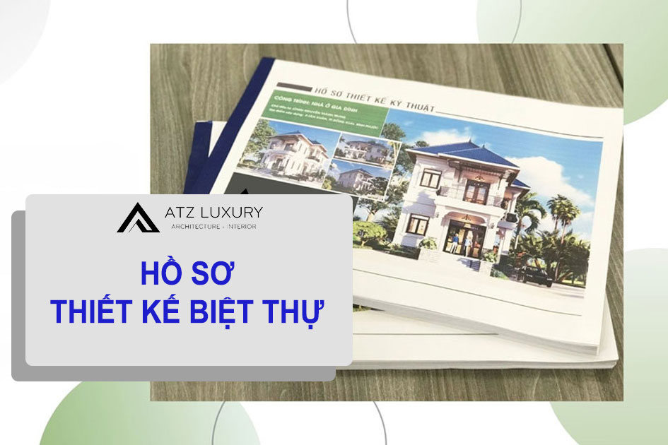 Hồ sơ thiết kế biệt thự full
